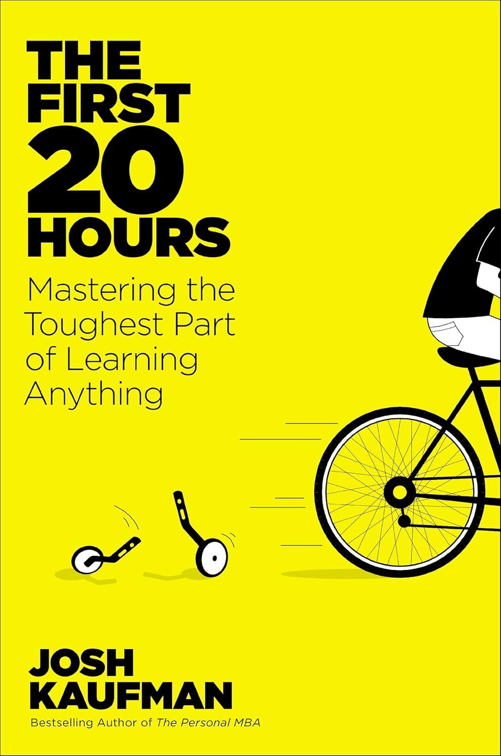 The First 20 Hours: How to Learn Anything... Fast!